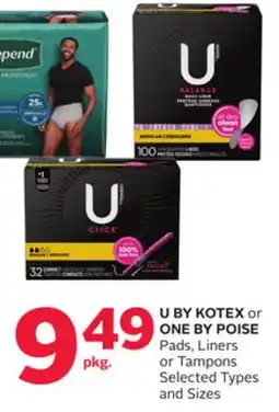 Rexall U BY KOTEX or ONE BY POISE Pads, Liners or Tampons offer