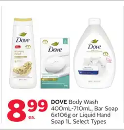 Rexall DOVE Body Wash 400mL-710mL, Bar Soap 6x106g or Liquid Hand Soap 1L offer