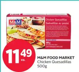 Rexall M & M FOOD MARKET Chicken Quesadillas offer