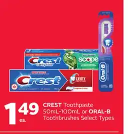 Rexall CREST Toothpaste 50mL-100mL or ORAL-B Toothbrushes offer