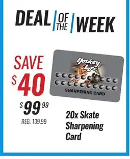 Hockey Life 20X SKATE SHARPENING CARD (DEAL OF THE WEEK) offer