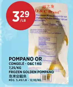 Kim Phat O&C FROZEN GOLDEN POMPANO offer