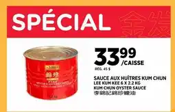 Kim Phat LEE KUM KEE KUM CHUN OYSTER SAUCE offer
