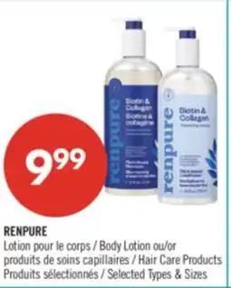 Pharmaprix RENPURE Body Lotion or Hair Care Products offer