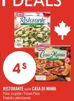Pharmaprix RISTORANTE or CASA DI MAMA Frozen Pizza offer