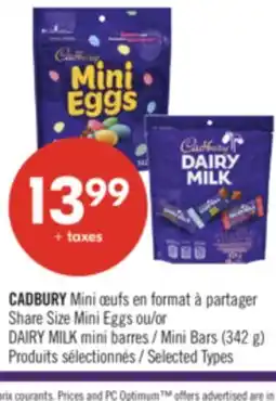 Pharmaprix CADBURY Share Size Mini Eggs or DAIRY MILK Mini Bars offer