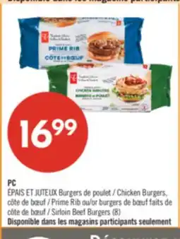 Pharmaprix PC Chicken Burgers, Prime Rib or Sirloin Beef Burgers offer