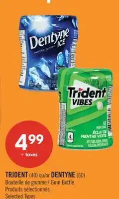 Pharmaprix TRIDENT (40) or DENTYNE (60) Gum Bottle offer