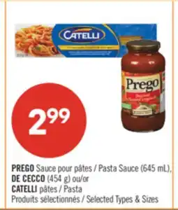 Pharmaprix PREGO Sauce Pasta Sauce (645 mL), DE CECCO (454 g) or CATELLI Pasta offer