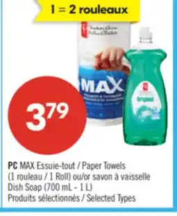 Pharmaprix PC MAX Paper Towels 1 Roll or Dish Soap 700 mL - 1 L offer