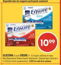 Pharmaprix GLUCERNA (6) or ENSURE (4 - 6) Meal Replacement Shakes offer