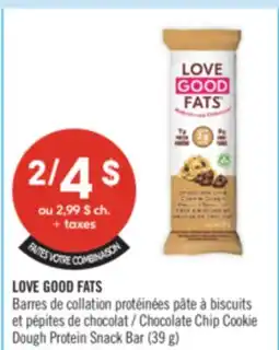 Pharmaprix LOVE GOOD FATS Chocolate Chip Cookie Dough Protein Snack Bar offer