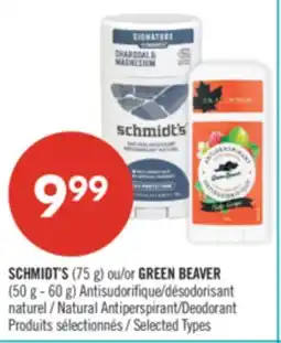 Pharmaprix SCHMIDT'S (75 g) or GREEN BEAVER (50 g - 60 g Natural Antiperspirant/Deodorant offer