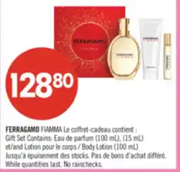 Pharmaprix FERRAGAMO FIAMMA Gift Set Contains: Eau de parfum (100 mL), (15 mL) and Body Lotion (100 mL) offer