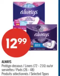 Pharmaprix ALWAYS Liners (72 - 216) or Pads (26 - 48) offer