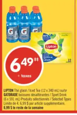 Pharmaprix LIPTON Iced Tea (12 x 340 mL) or GATORADE Sport Drink (6 x 591 mL) offer