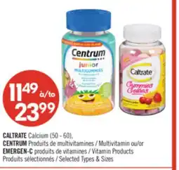 Pharmaprix CALTRATE Calcium (50 -60) CENTRUM Multivitamin or EMERGEN-C Vitamin Products offer