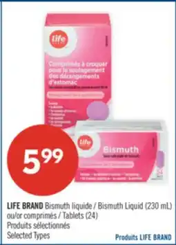 Pharmaprix LIFE BRAND Bismuth Liquid (230 mL) or Tablets (24) offer