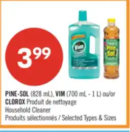 Pharmaprix PINE-SOL (828 mL), VIM (700 mL - 1 L) or CLOROX Household Cleaner offer