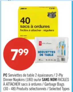 Pharmaprix PC 2-Ply Dinner Napkins (180) or NO NAME FACILES À ATTACHER Garbage Bags (30 - 48) offer