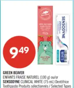 Pharmaprix GREEN BEAVER ENFANTS FRAISE NATUREL (100 g) or SENSODYNE CLINICAL WHITE (75 mL) Dentifrice offer