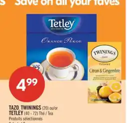 Pharmaprix TAZO, TWININGS (20) or TETLEY (40 - 72) Tea offer