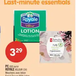 Pharmaprix PC (60) or ROYALE VELOUR (54) Facial Tissues With Lotion offer