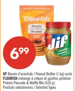 Pharmaprix JIF Peanut Butter (1 kg) or FLOURISH Protein Pancake & Waffle Mix (430 g) offer