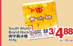 T&T Supermarket SOUTH WORD BRAND ROCK SUGAR offer