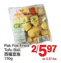 T&T Supermarket PAK FOK FRIED TOFU BALL offer