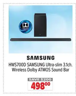 2001 Audio Video HWS700D SAMSUNG Ultra-slim 3.1ch. Wireless Dolby ATMOS Sound Bar offer