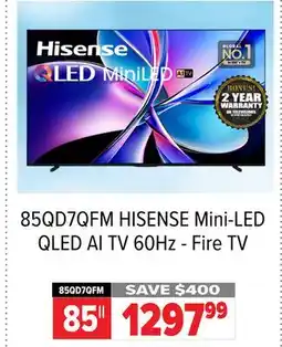 2001 Audio Video 85QD7QFM HISENSE 85 Mini-LED QLED AI TV 60Hz - Fire TV offer