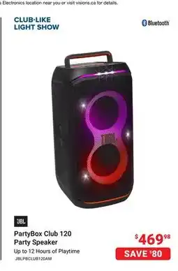 Visions Electronics JBL PartyBox Club 120 Party Speaker offer