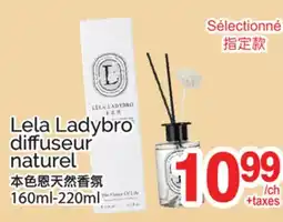 T&T Supermarket LELA LADYBRO DIFFUSEUR NATUREL, 160ML-220ML offer