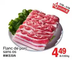 T&T Supermarket FLANC DE PORC SANS OS offer