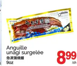 T&T Supermarket ANGUILLE UNAGI SURGELÉE, 9OZ offer