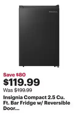 Best Buy Insignia Compact 2.5 Cu. Ft. Bar Fridge w/ Reversible Door (NS-CF25BK5-C) - Black - Only at Best Buy offer