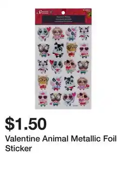Dollarama Valentine Animal Metallic Foil Sticker offer