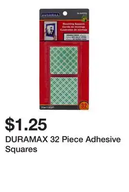 Dollarama DURAMAX 32 Piece Adhesive Squares offer