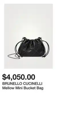 Holt Renfrew BRUNELLO CUCINELLI Mellow Mini Bucket Bag offer