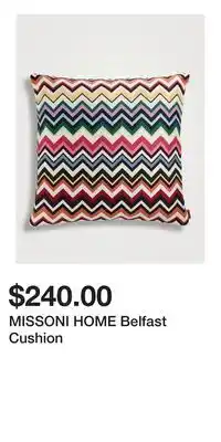 Holt Renfrew MISSONI HOME Belfast Cushion offer