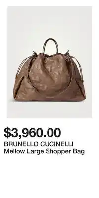 Holt Renfrew BRUNELLO CUCINELLI Mellow Large Shopper Bag offer