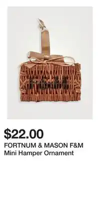 Holt Renfrew FORTNUM & MASON F&M Mini Hamper Ornament offer