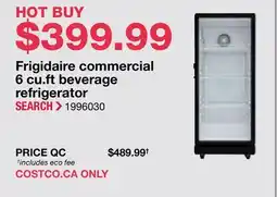 Costco Frigidaire commercial 6 cu. ft beverage refrigerator offer