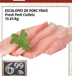 Supermarché PA ESCALOPES DE PORC FRAIS | Fresh Pork Cutlets offer