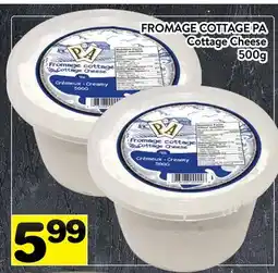 Supermarché PA FROMAGE COTTAGE PA | Cottage Cheese offer