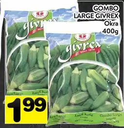 Supermarché PA GOMBO LARGE GIVREX | Okra offer