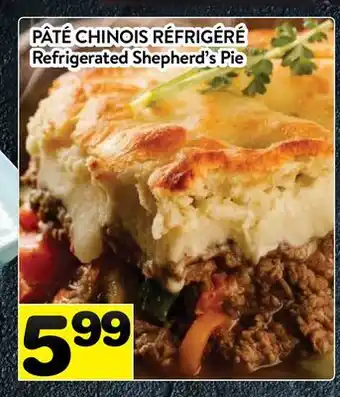 Supermarché PA PÂTÉ CHINOIS RÉFRIGÉRÉ | Refrigerated Shepherd's Pie offer