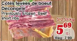 Marche C&T Previously Frozen Beef short ribs offer
