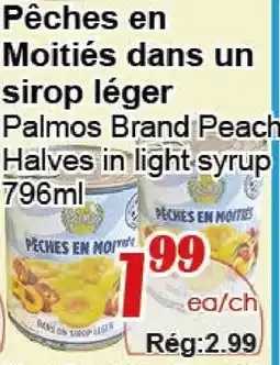 Marche C&T Palmos Brand Peach Halves in light syrup offer